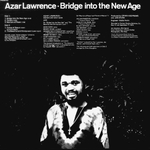 Azar Lawrence / Bridge Into The New Age (LP)