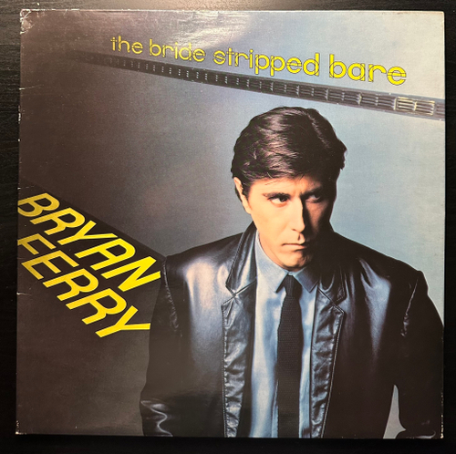 Bryan Ferry - The Bride Stripped Bare (Англия 1978г.)