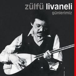 Vinil \ Пластинка \ Vynil Zülfü Livaneli - GÜNLERİMİZ /LP