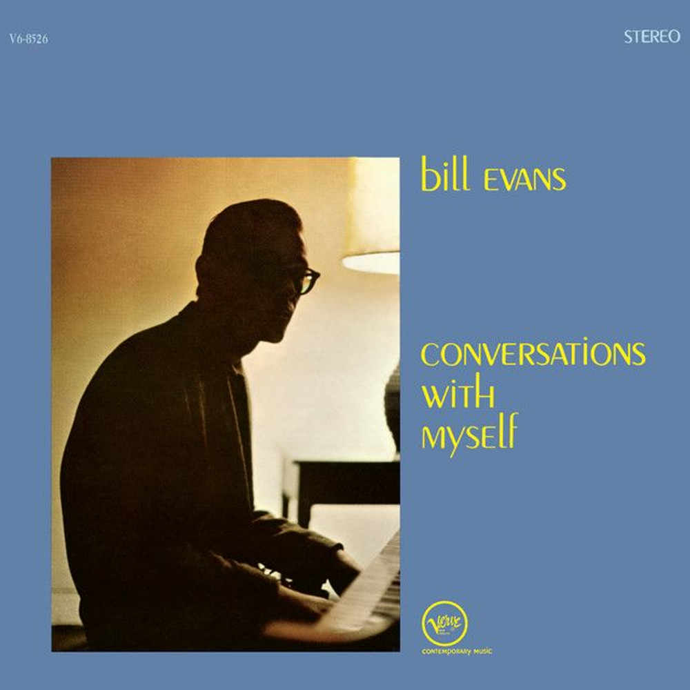 Bill Evans - Conversations With Myself - Verve, Back To Black виниловая пластинка