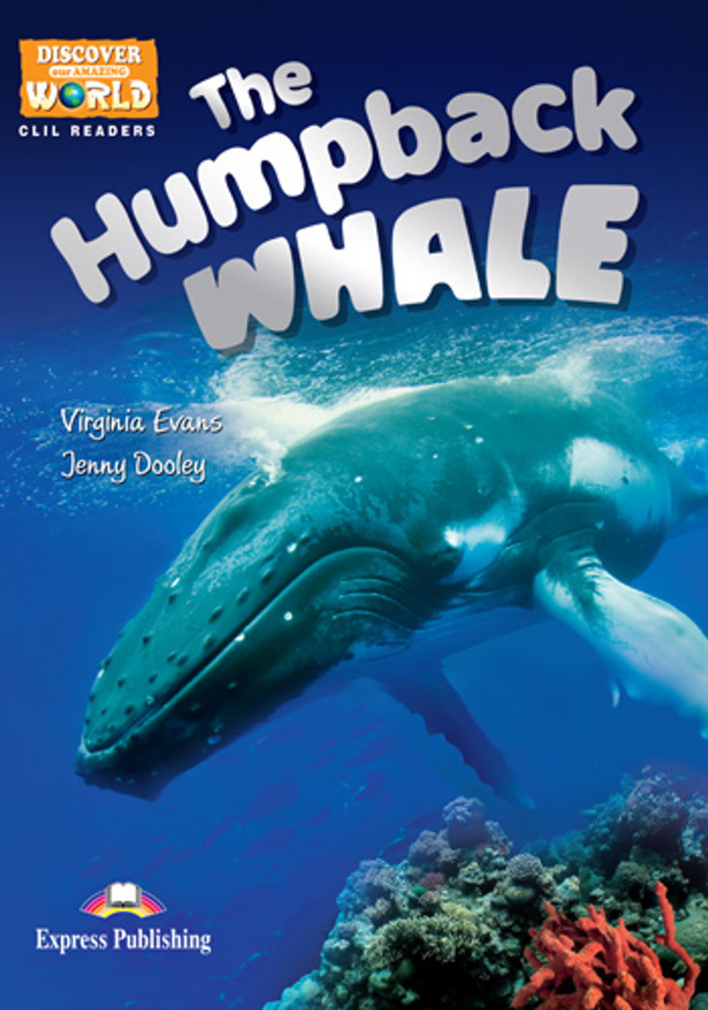 The Humpback Whale. Reader . Книга для чтения