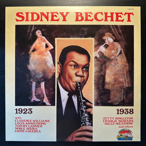 Sidney Bechet - Sidney Bechet 1923 - 1938 (Италия 1986г.)
