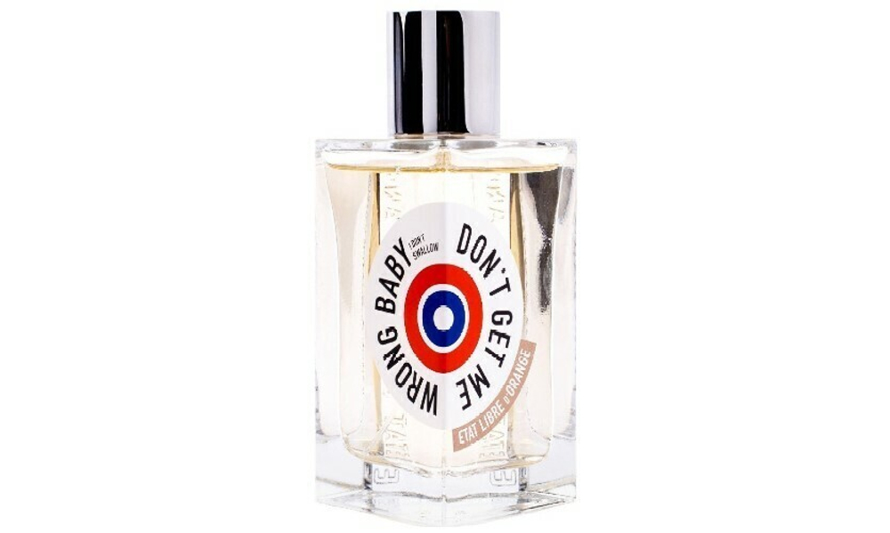 Etat Libre dorange don't get me wrong baby