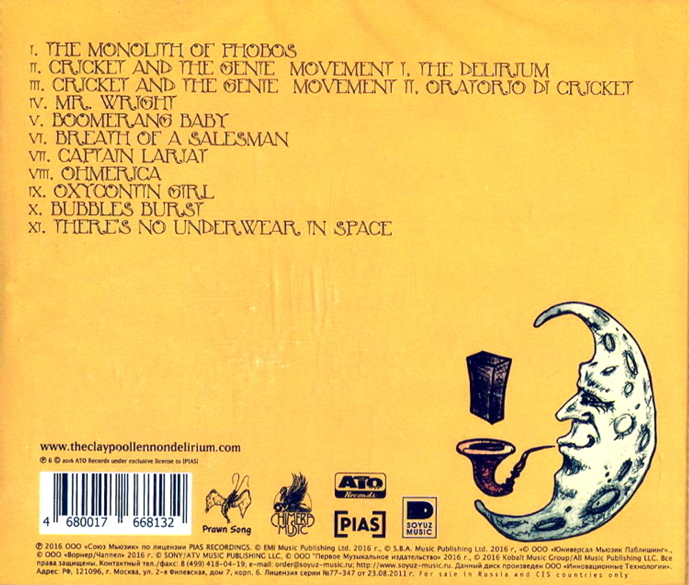 The Claypool Lennon Delirium / Monolith Of Phobos (RU)(CD)