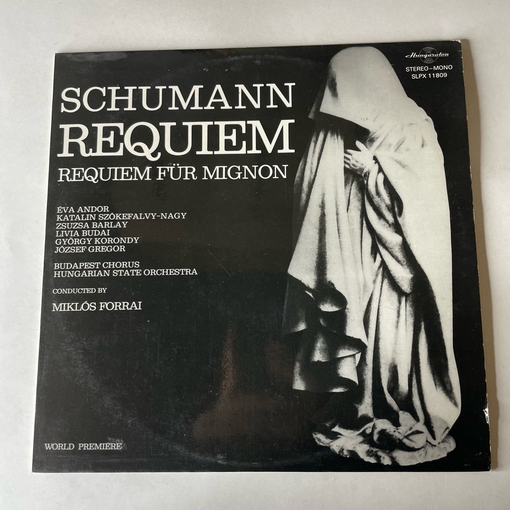 Винтажная виниловая пластинка LP Schumann Шуман Реквием Requiem, Requiem Fur Mignon (Венгрия 1976)