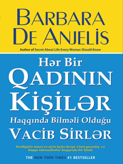 Hər bir Qadının kişilər haqqında bilməli olduğu Vacib Sirlər