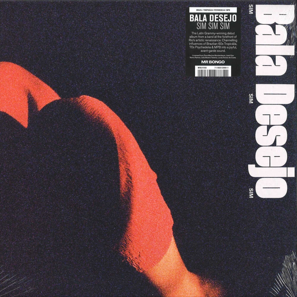 Bala Desejo - Sim Sim Sim