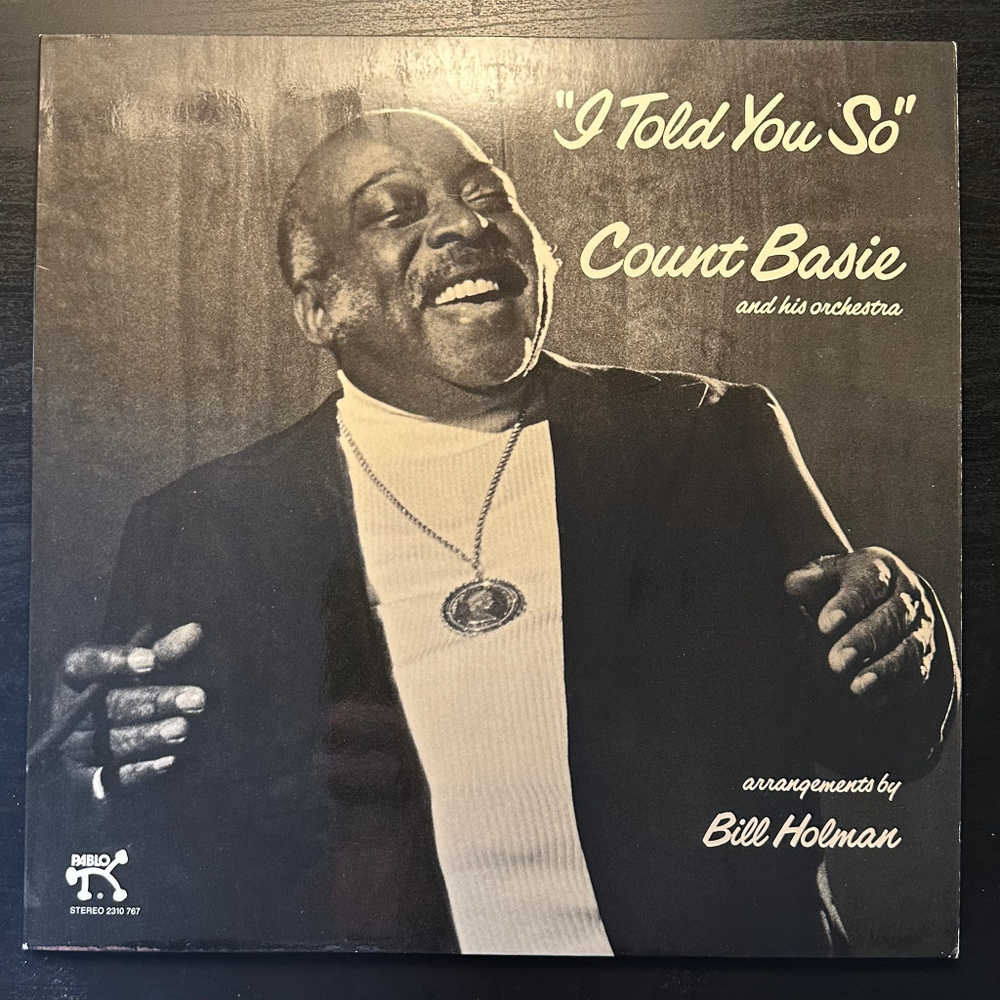 Count Basie And His Orchestra - I Told You So (Германия 1976г.)