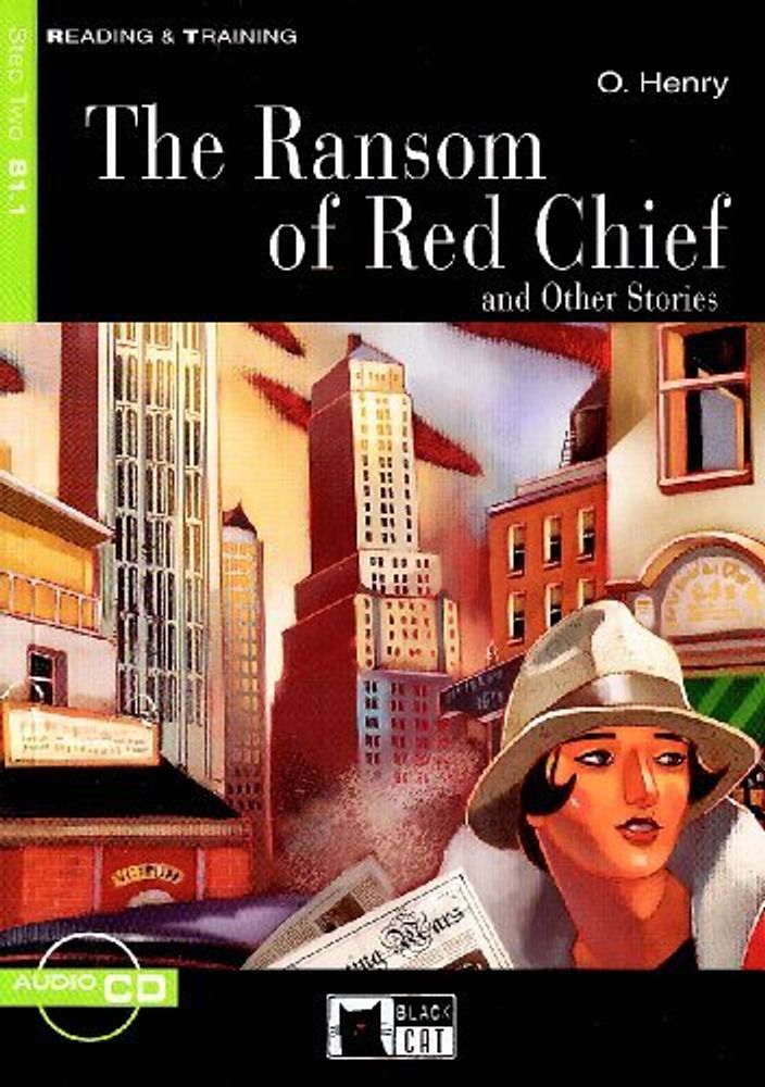 Ransom Of Red Chief (The) And Other Stories Bk +D (Engl)