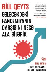 Gələcəkdəki pandemiyanın qarşısını necə ala bilərik