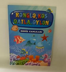 Rənglə, kəs, qatla, əylən. Dəniz canlıları