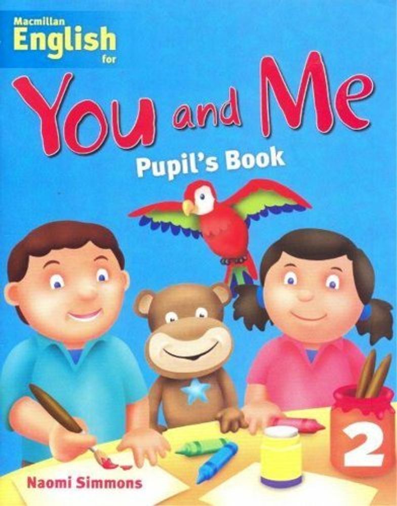 You And Me 2 Pupil&#39;s Book