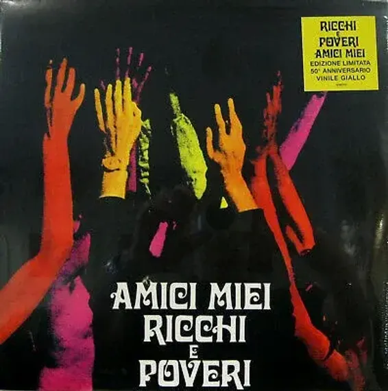 Ricchi E Poveri – Amici Miei - Yellow - LP