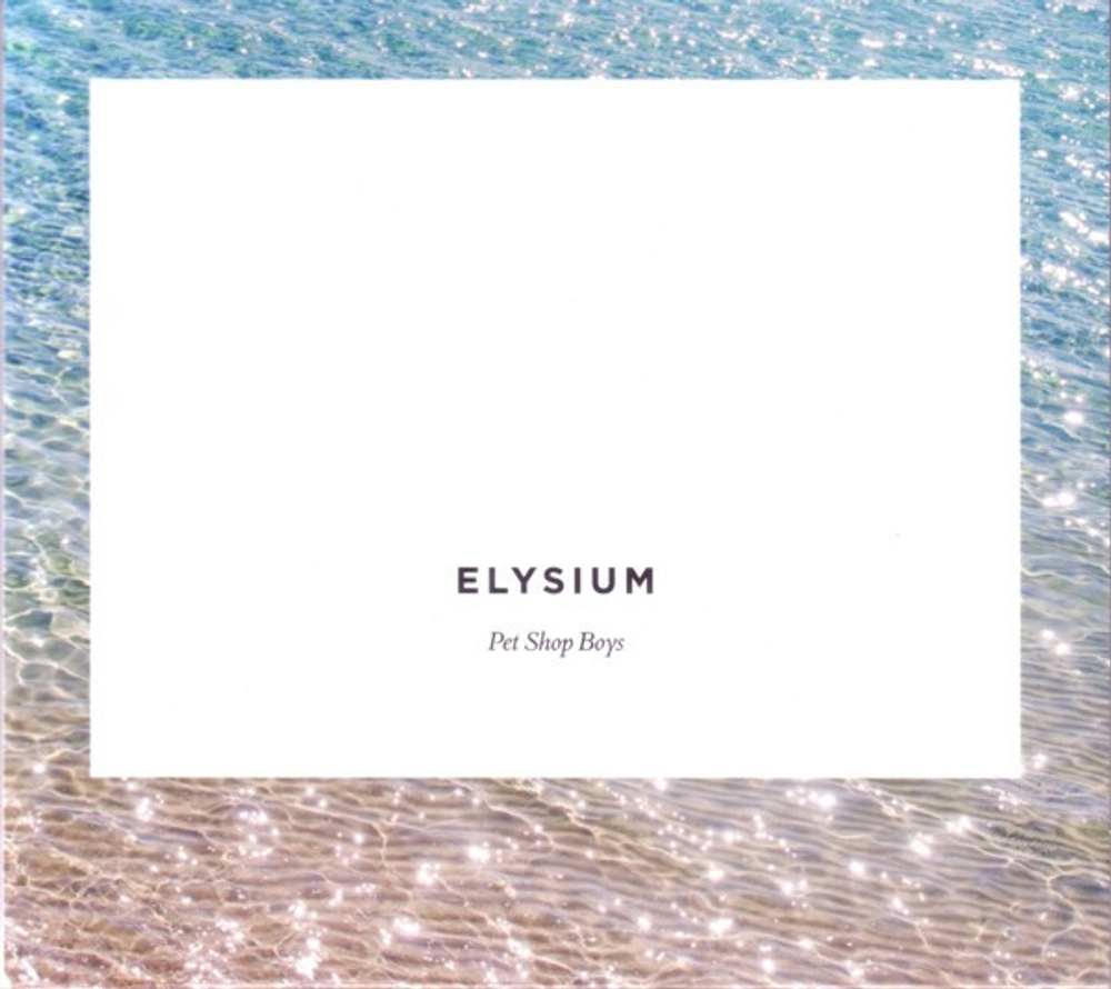 CD: Pet Shop Boys — «Elysium» (2012)