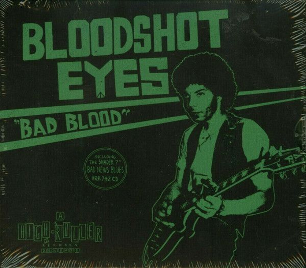 BLOODSHOT EYES - Bad Blood, hard rock, heavy metal, музыкальный компакт диск