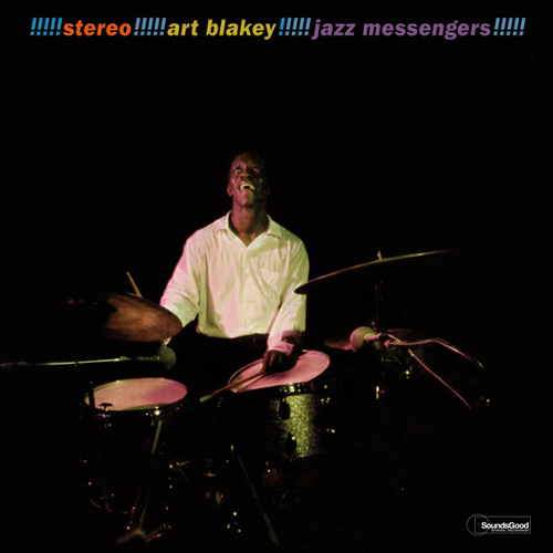 Art Blakey & The Jazz Messengers - SoundsGood Press, Gatefold LP