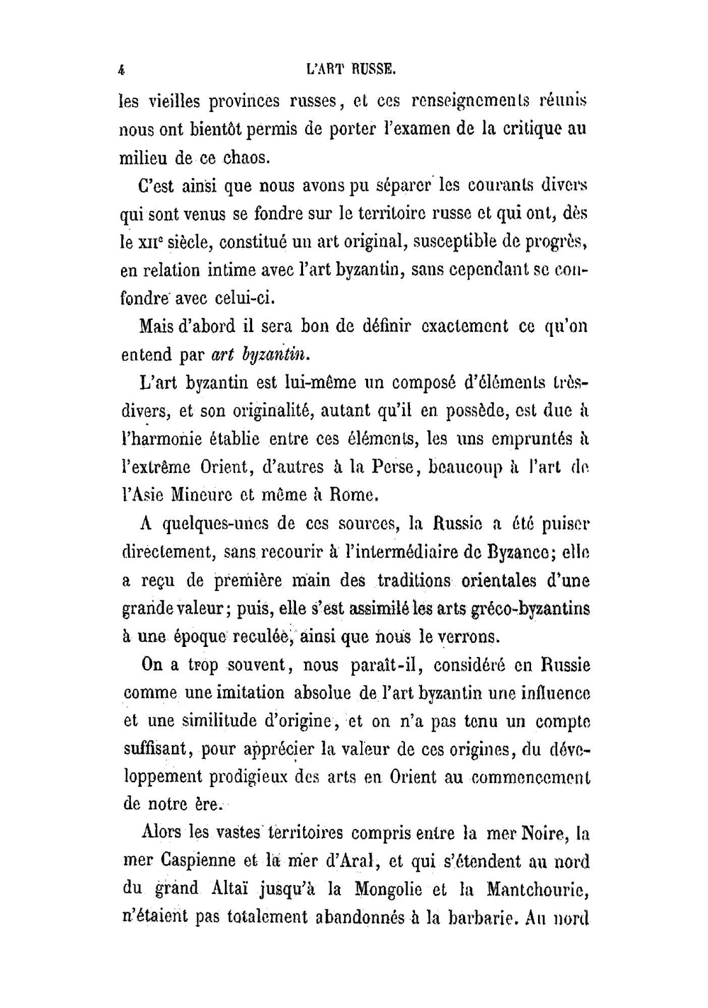 L'art Russe. Ses Origines, Ses Éléments Constitutifs, Son Apogée Son Avenir | Eugène-Emmanuel Viollet-le-Duc