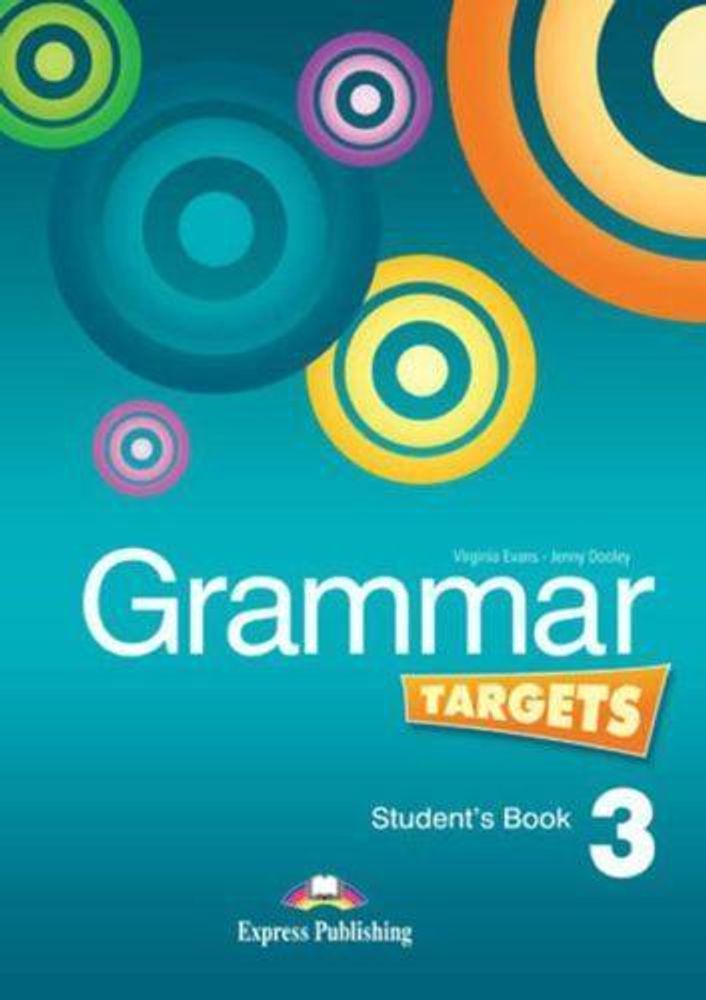 grammar targets 3 student&#39;s book - учебник