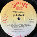 J.J. Cale ‎– Troubadour (Англия 1976г.)