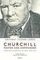 Churchill,Master and Commander;Winston Churchill at War 1895-1945