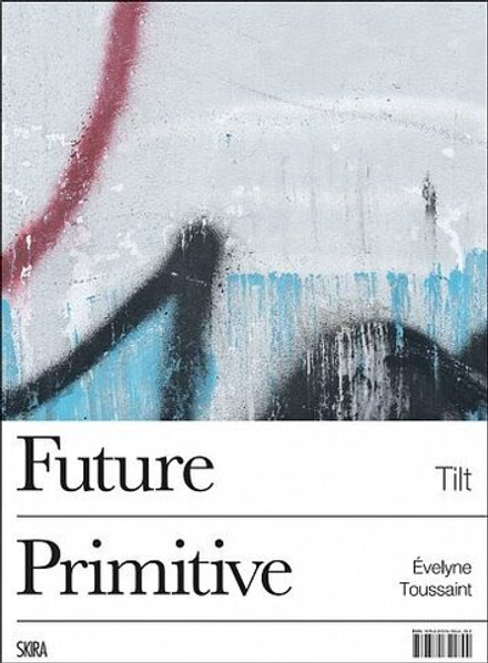 Книга " Tilt - Future Primitive"