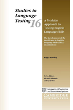 A Modular Approach to Testing English Language Skills: The Development of the Certificates in English (Studies in Language Testing)