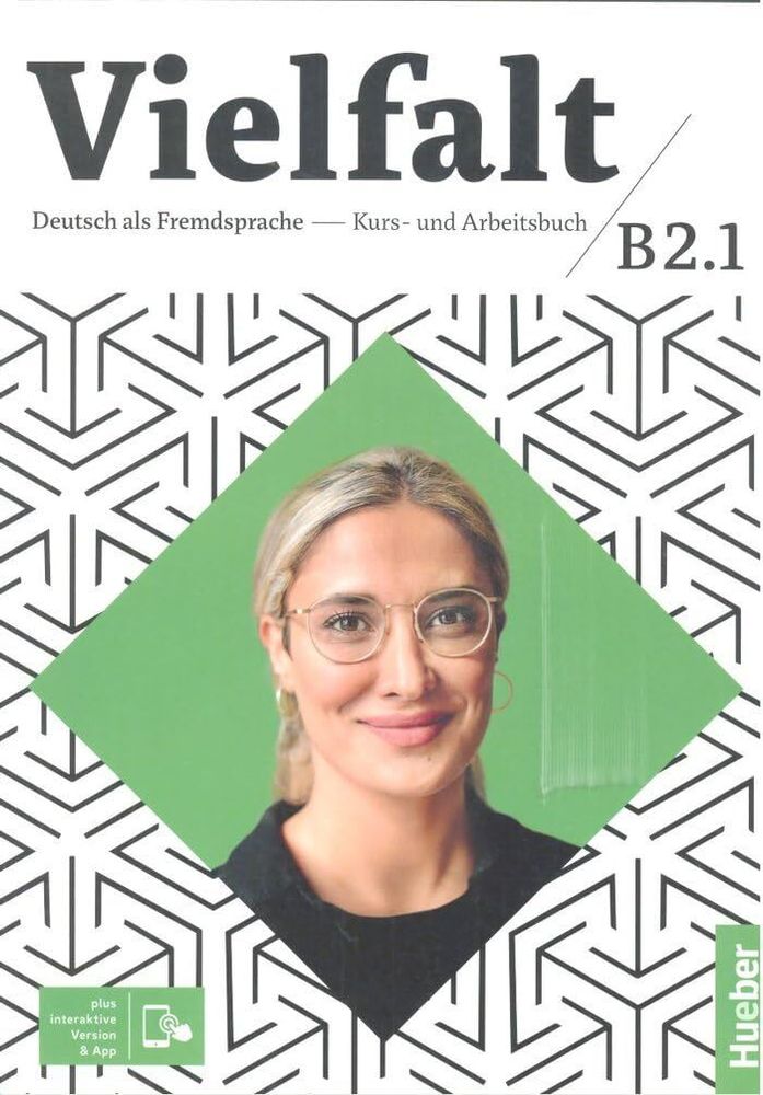 Vielfalt B2/1 Kurs- und Arbeitsbuch plus interaktive Version Vielfalt B2/1 Kurs- und Arbeitsbuch plus interaktive Version
