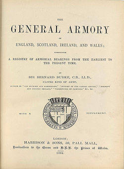 Burke B. The General Armory of England, Scotland, Ireland, and Wales. Бурке Б. 1884