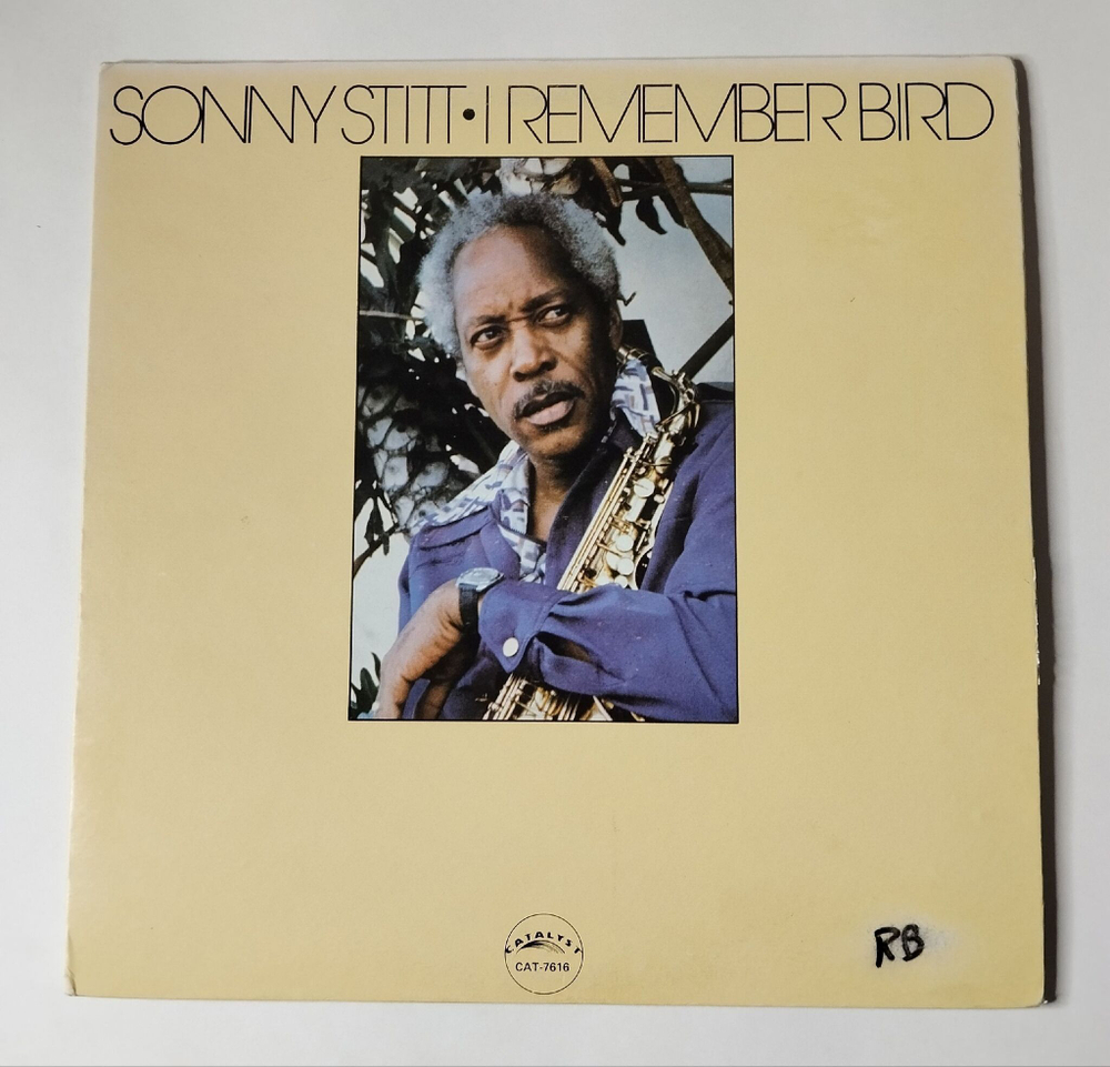 Винтажная виниловая пластинка LP Sonny Stitt I Remember Bird (USA 1977) Waltz For Diane