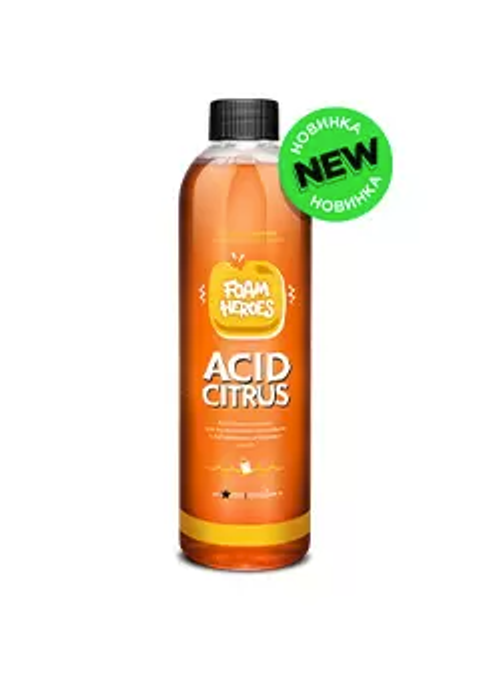 Foam Heroes Acid Citrus кислотный шампунь для ручной мойки автомобиля, 500мл