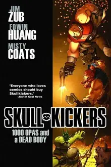 Skullkickers Volume 1: 1000 Opas and a Dead Body Б/У