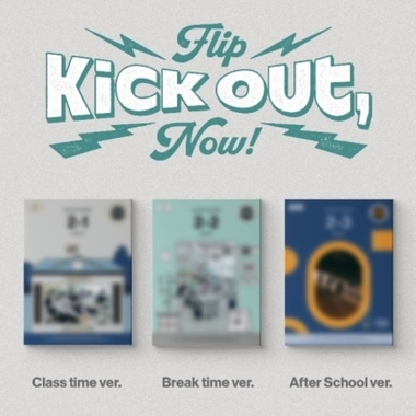 Альбом KickFlip - Kick Out, Flip Now!
