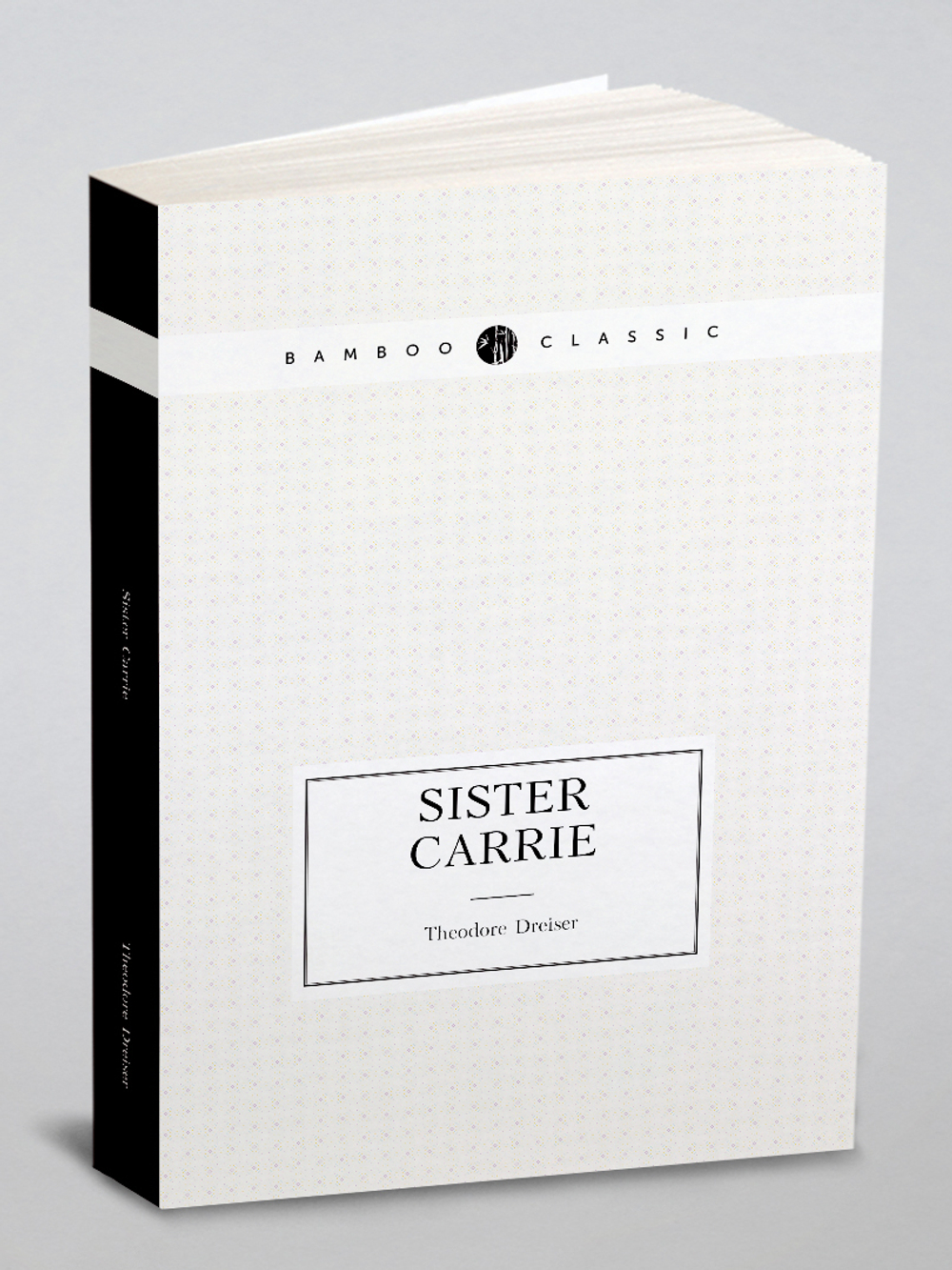 Sister Carrie | Dreiser Theodore