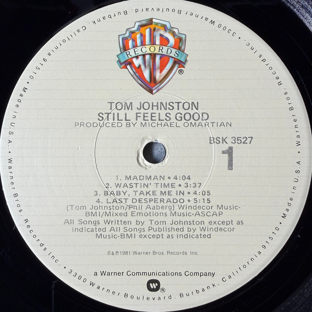 Tom Johnston – Still Feels Good (США 1981г.)