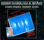 Didier Marouani & Space / Paris-France-Transit (Live) (Special Limited Edition)(RU)(CD)