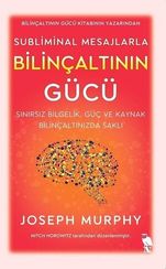 Subliminal Mesajlarla Bilinçaltının Gücü