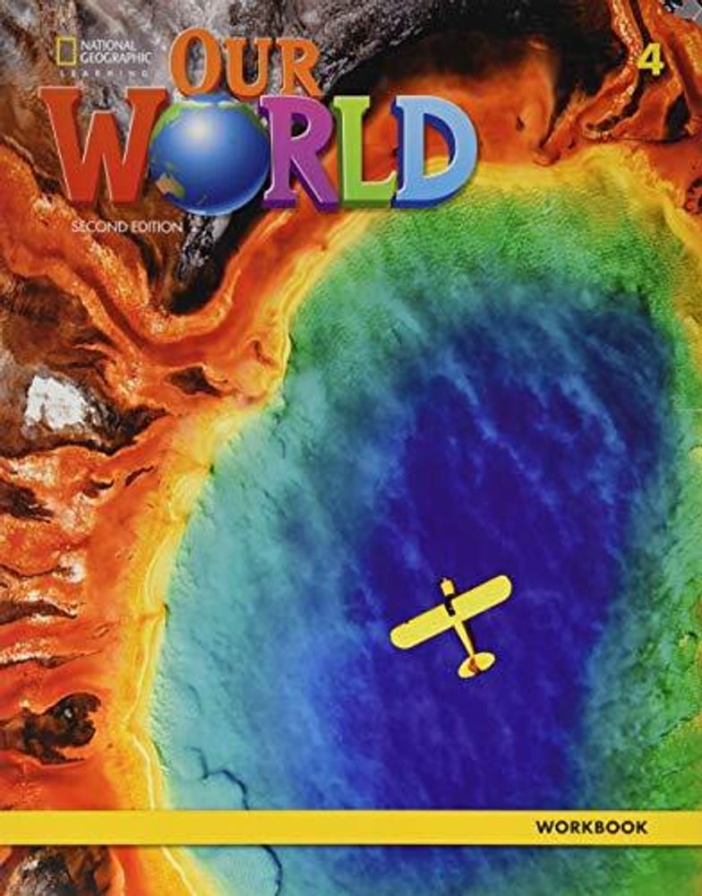 Our World 2Ed BrE 4 WB