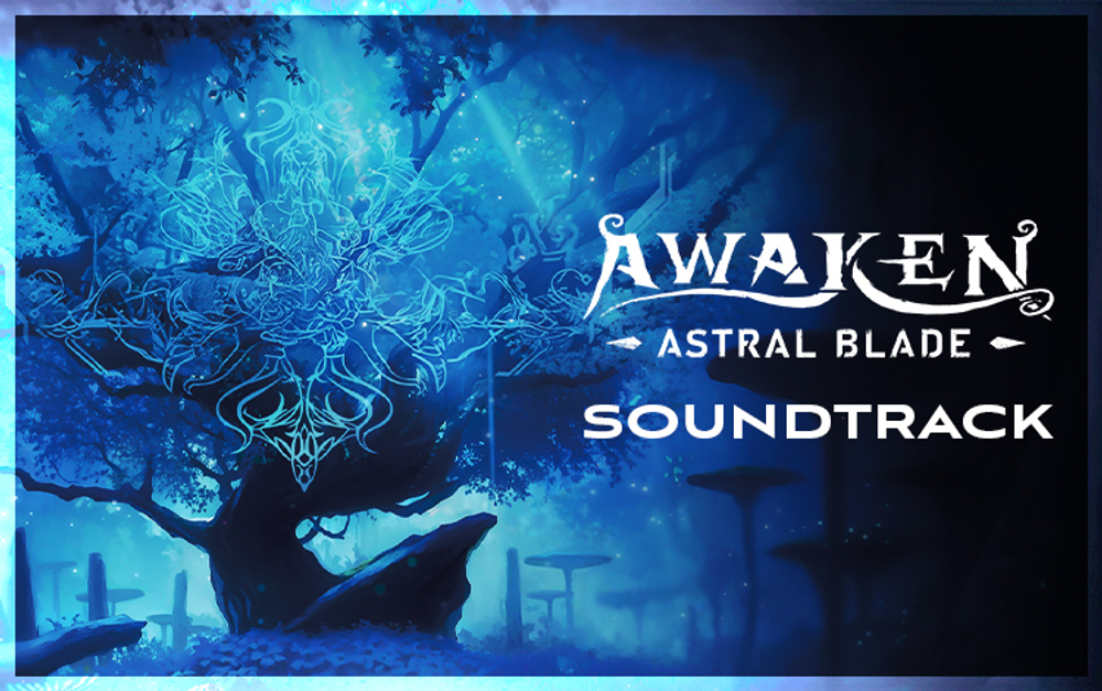 AWAKEN – Astral Blade Soundtrack (для ПК, цифровой код доступа)