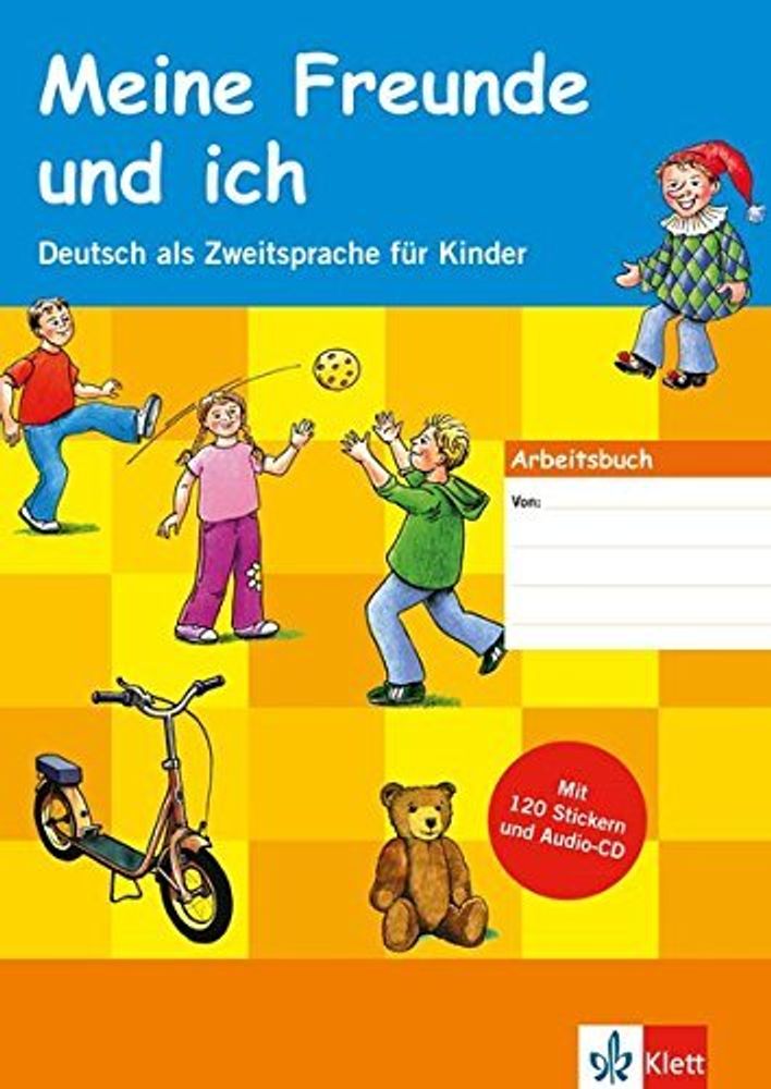 Meine Freunde und ich. A1 Arbeitsbuch + CD