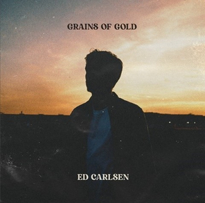 Ed Carlsen / Grains of Gold (LP)