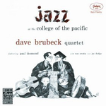 The Dave Brubeck Quartet, Paul Desmond / Jazz At College Of The Pacific (LP)