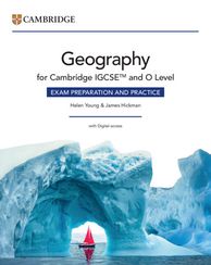 Cambridge IGCSE™ and O Level
Geography Exam Preparation and
Practice with Digital Access (2
Years)