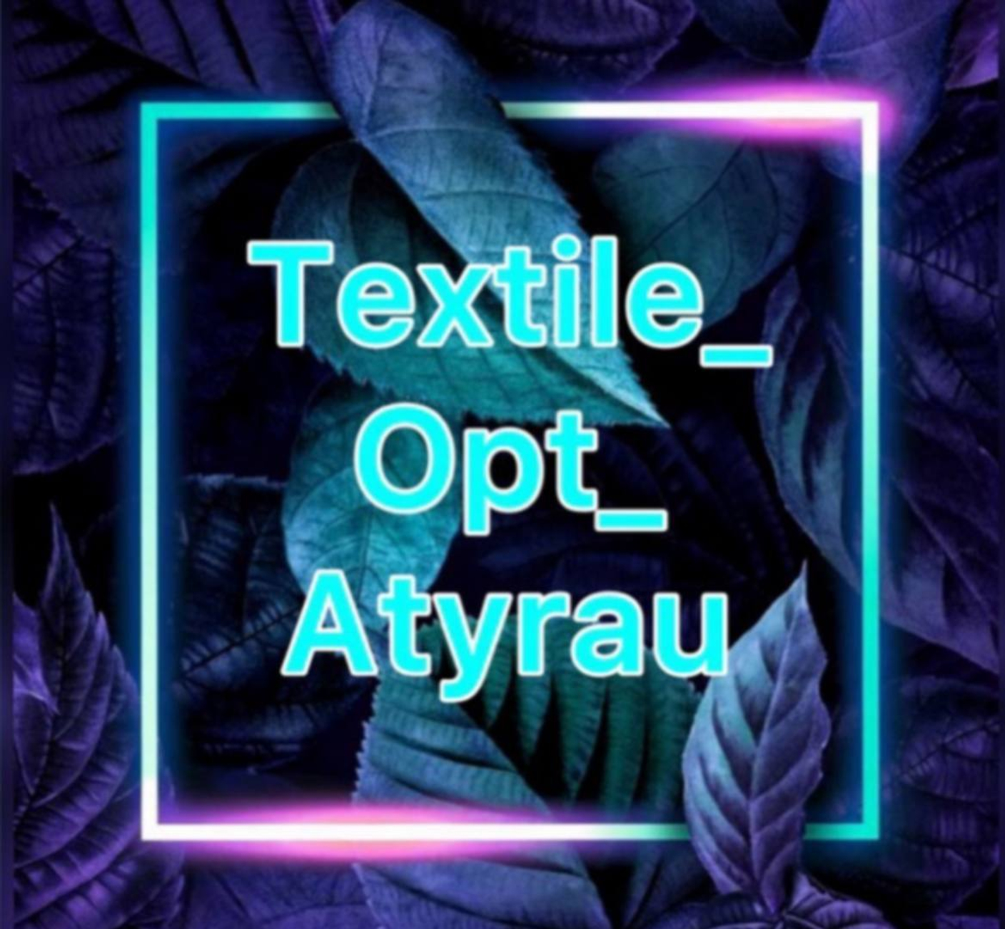 Textile_opt_Atyrau