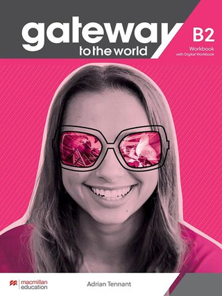 Gateway to the World B2 Workbook and Digital Workbook