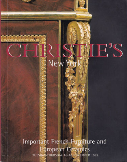Каталог аукциона Christie's, Нью-Йорк, Шедевры французской мебели и европейской керамики от 16-18 ноября 1999 года