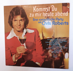 Винтажная виниловая пластинка LP Chris Roberts Kommst Du Zu Mir Heute Abend (Австария 1976)