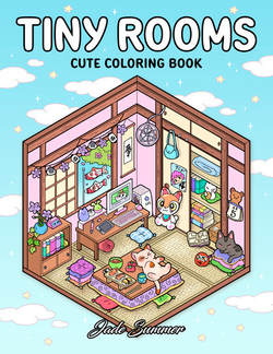 Tiny Rooms: Cute Coloring Book