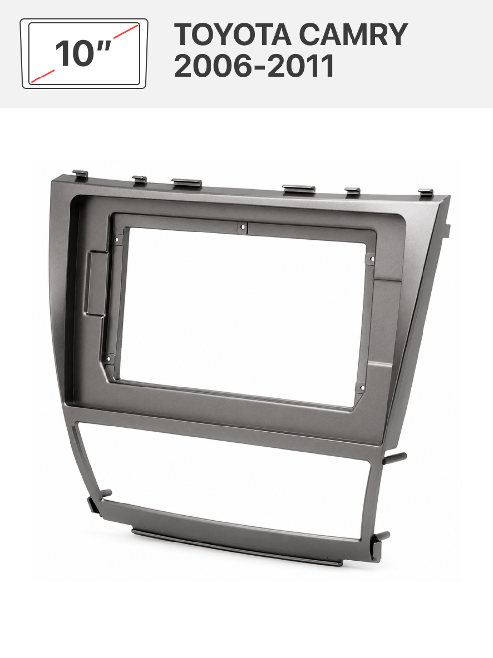 Переходная рамка 10" и комплект проводов для TOYOTA CAMRY 2006-2011