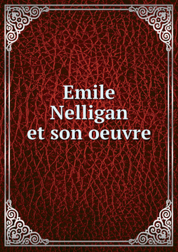 Emile Nelligan et son oeuvre | Emile Nelligan
