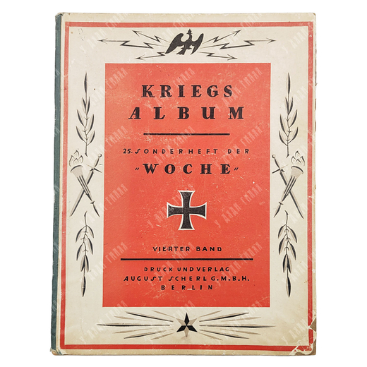 Kriegsalbum. 25. Sonderheft der «Woche» / Альбом военных действий. 25 спец. вып. журнала «Неделя» [1